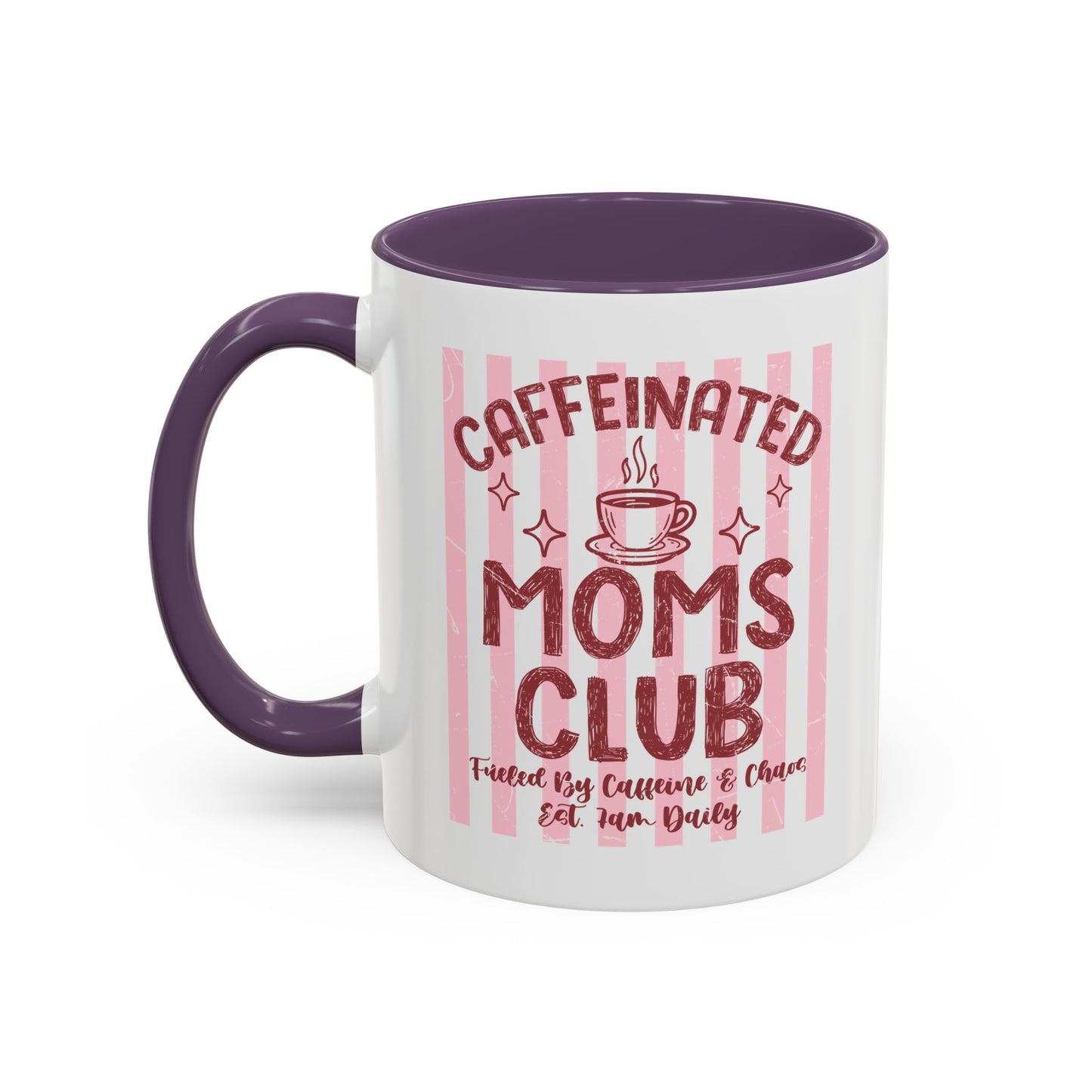Caffeinated Moms Club Accent Coffee Mug — Funny Mother's Day Gift (11/15oz)