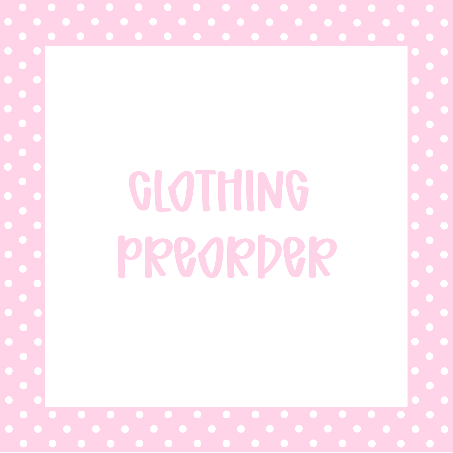 PREORDERS