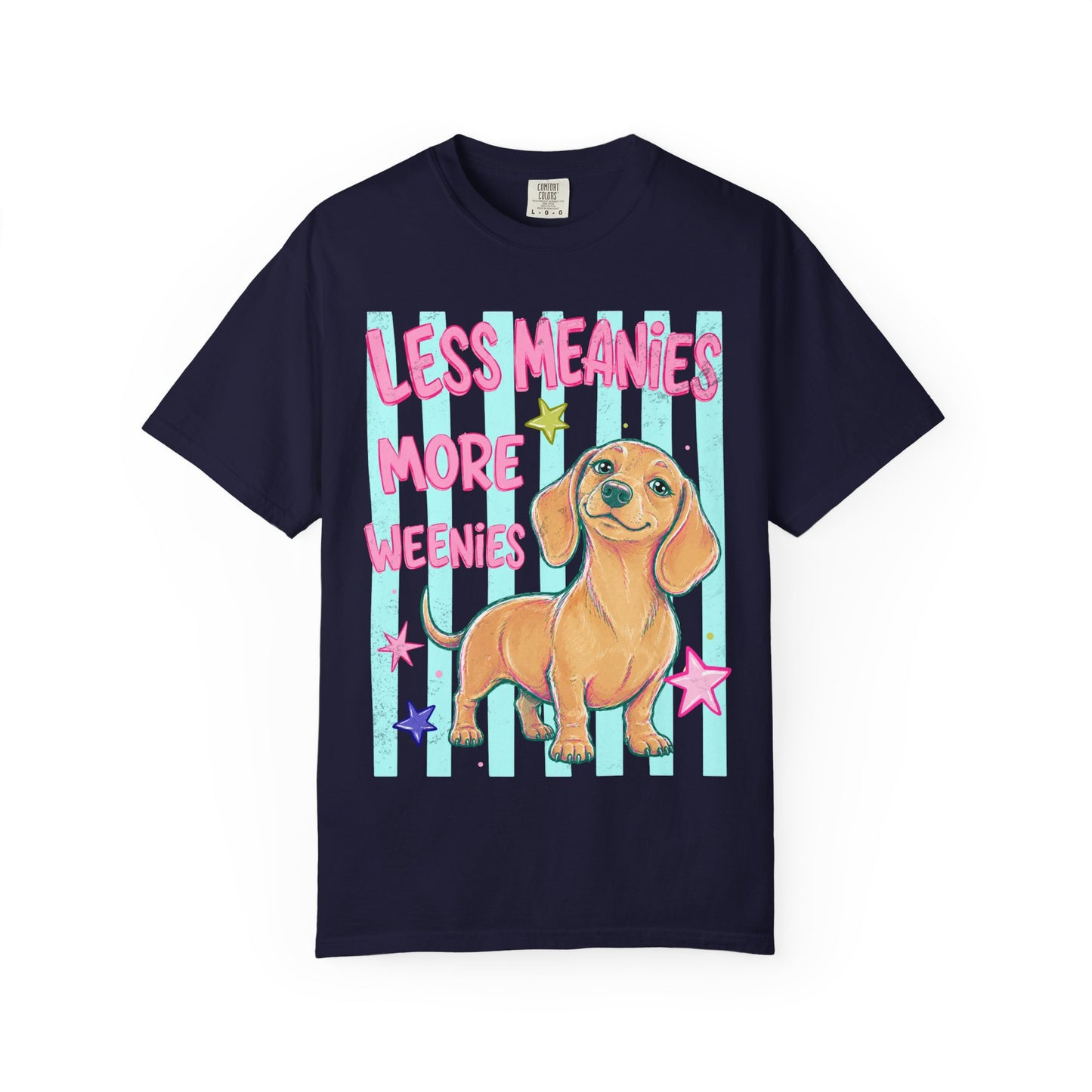 Dachshund Graphic T-Shirt — "Less Meanies More Weenies" Cute Dog Tee