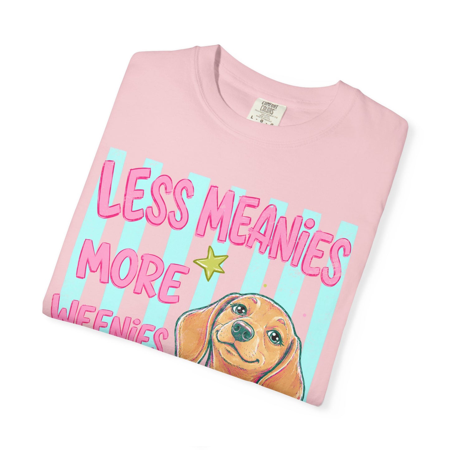 Dachshund Graphic T-Shirt — "Less Meanies More Weenies" Cute Dog Tee