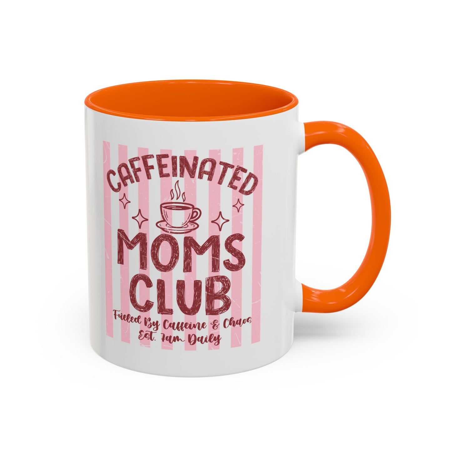 Caffeinated Moms Club Accent Coffee Mug — Funny Mother's Day Gift (11/15oz)