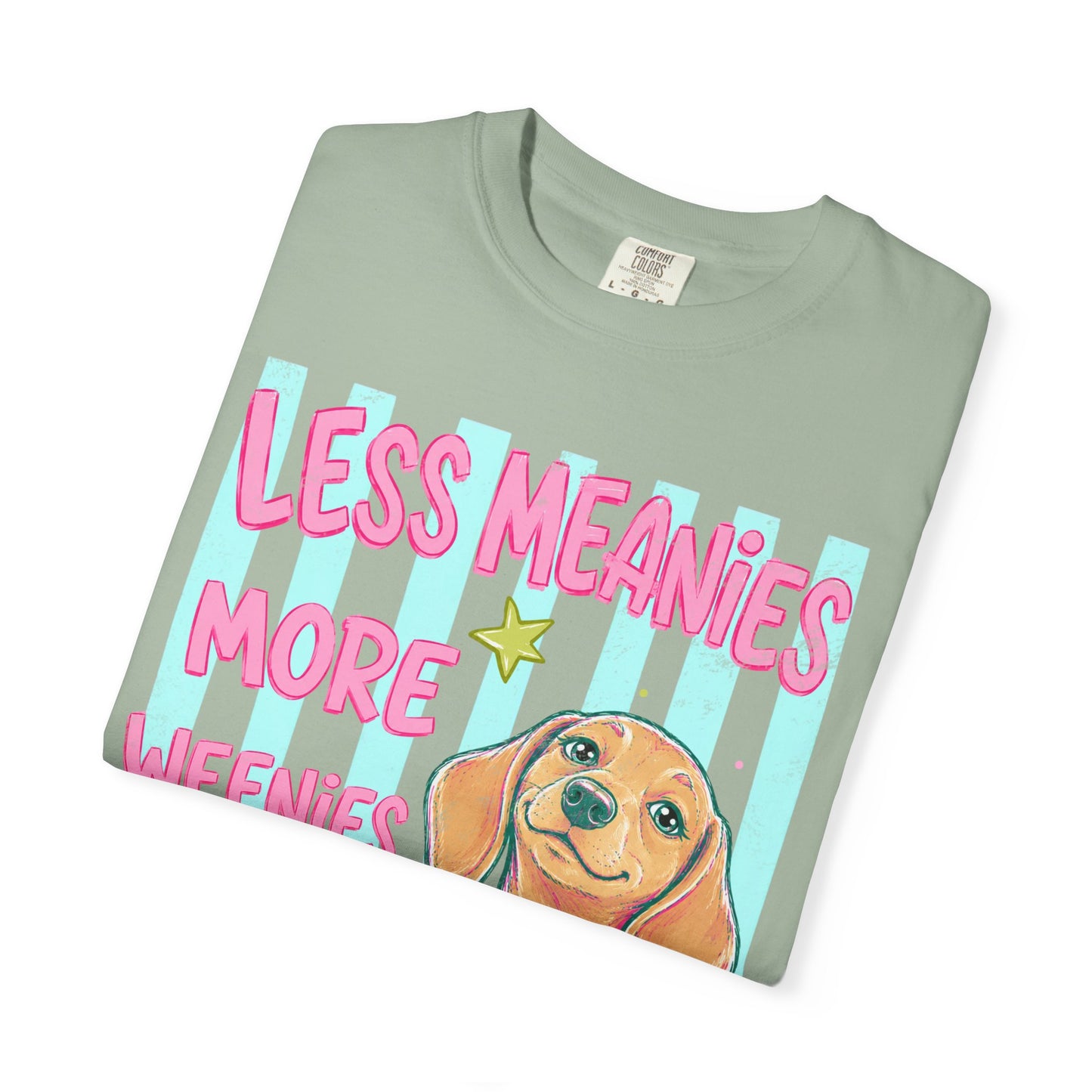 Dachshund Graphic T-Shirt — "Less Meanies More Weenies" Cute Dog Tee