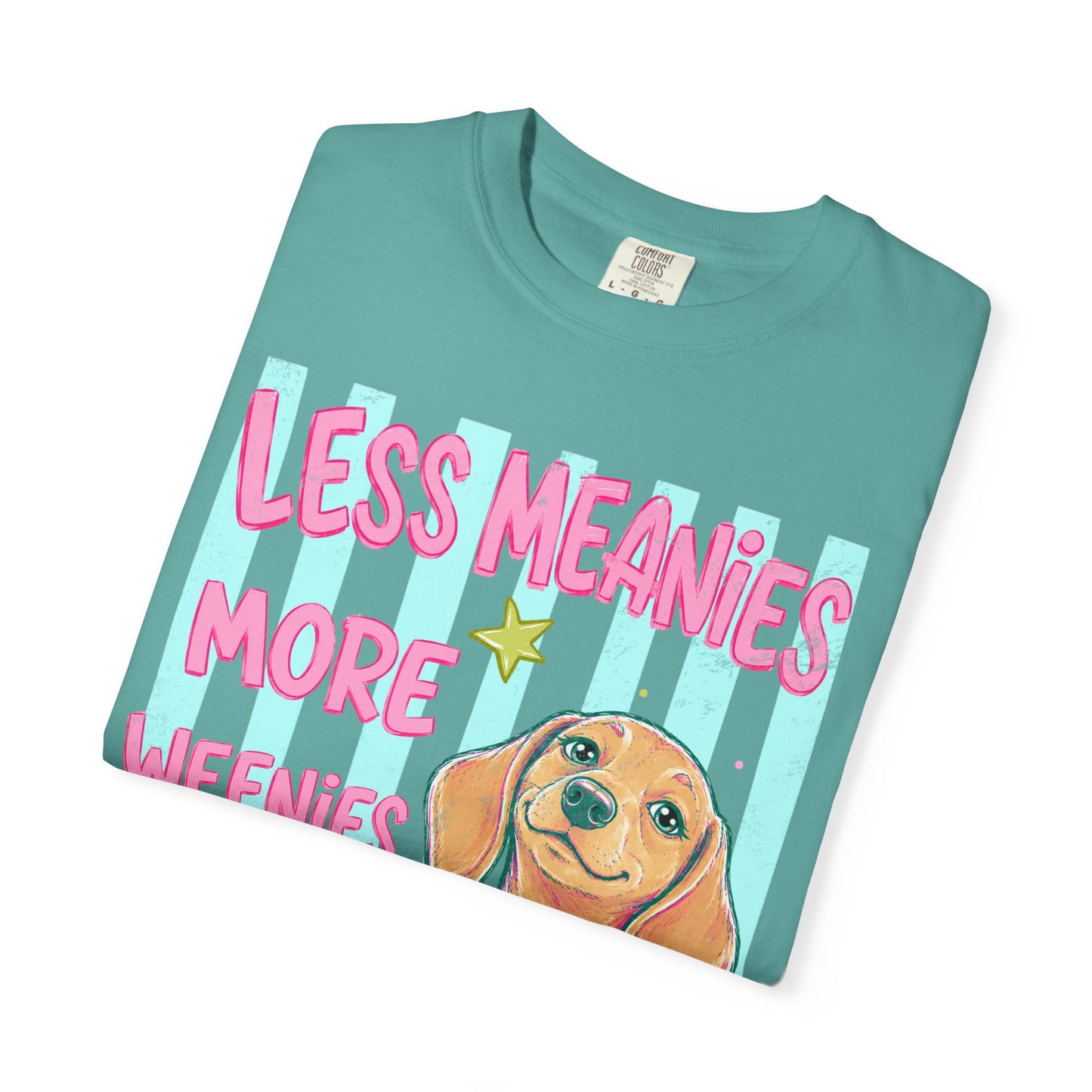 Dachshund Graphic T-Shirt — "Less Meanies More Weenies" Cute Dog Tee