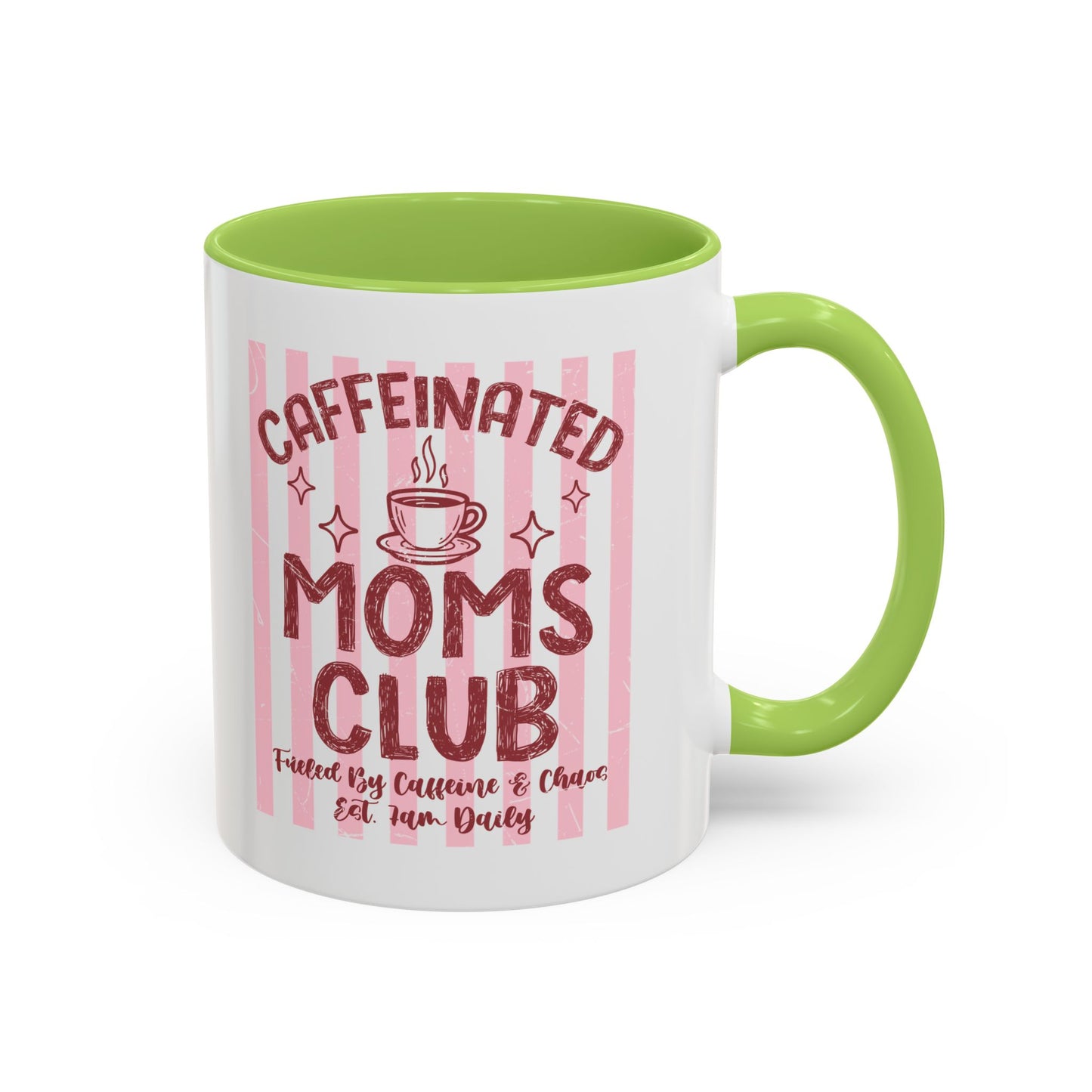 Caffeinated Moms Club Accent Coffee Mug — Funny Mother's Day Gift (11/15oz)