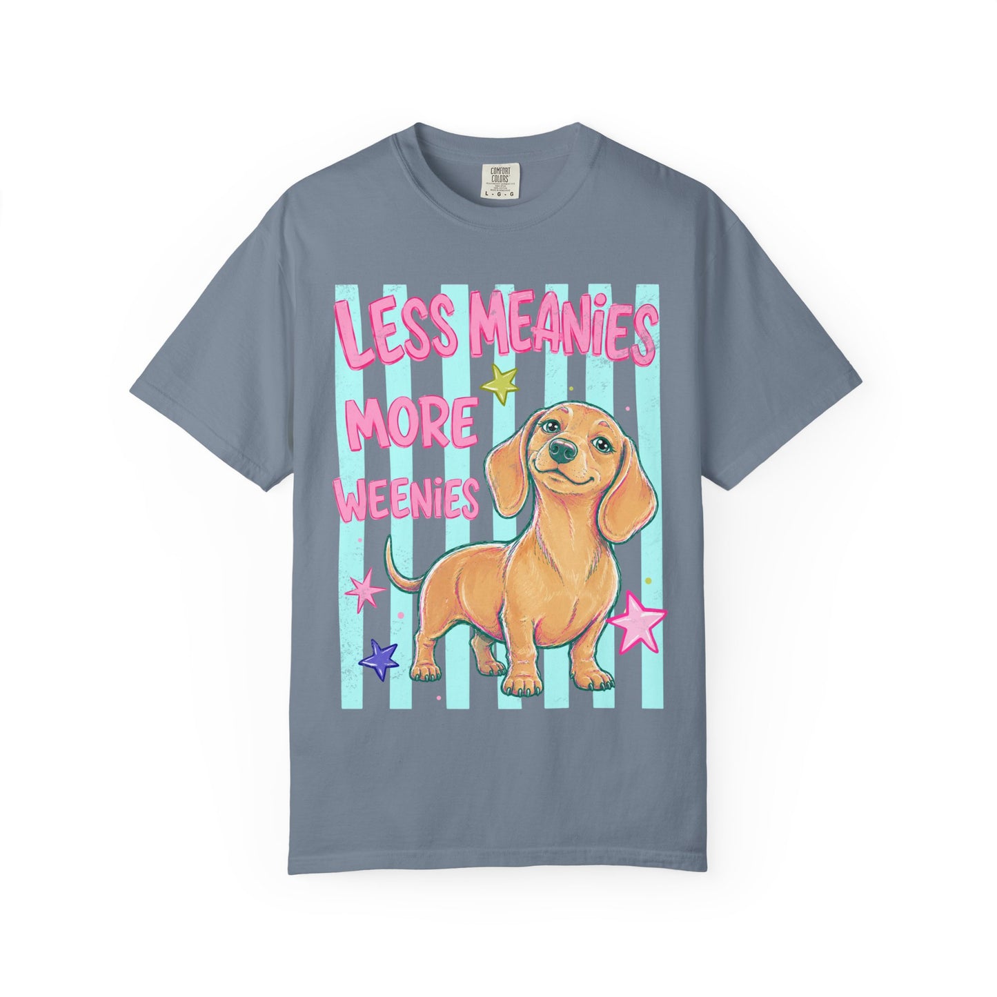 Dachshund Graphic T-Shirt — "Less Meanies More Weenies" Cute Dog Tee