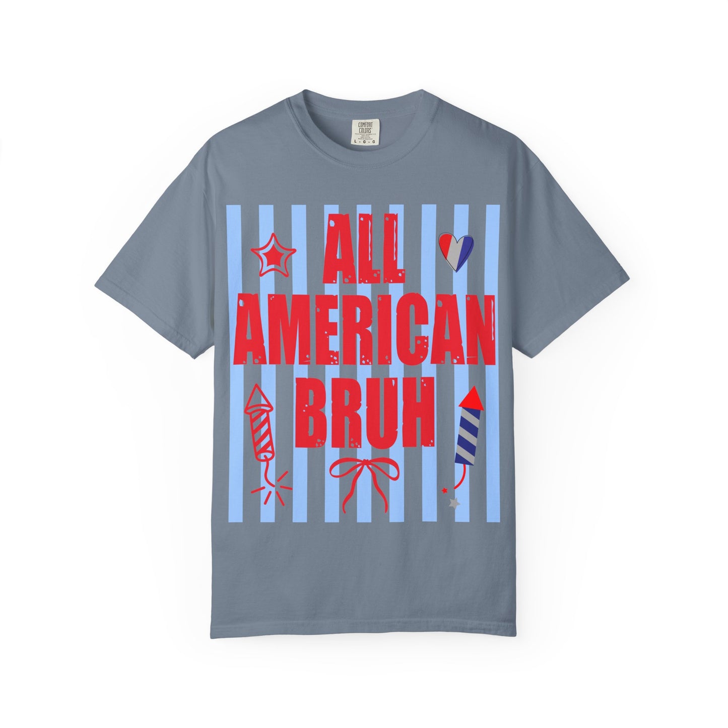 All American Bruh T-Shirt – Patriotic 4th of July Graphic Tee