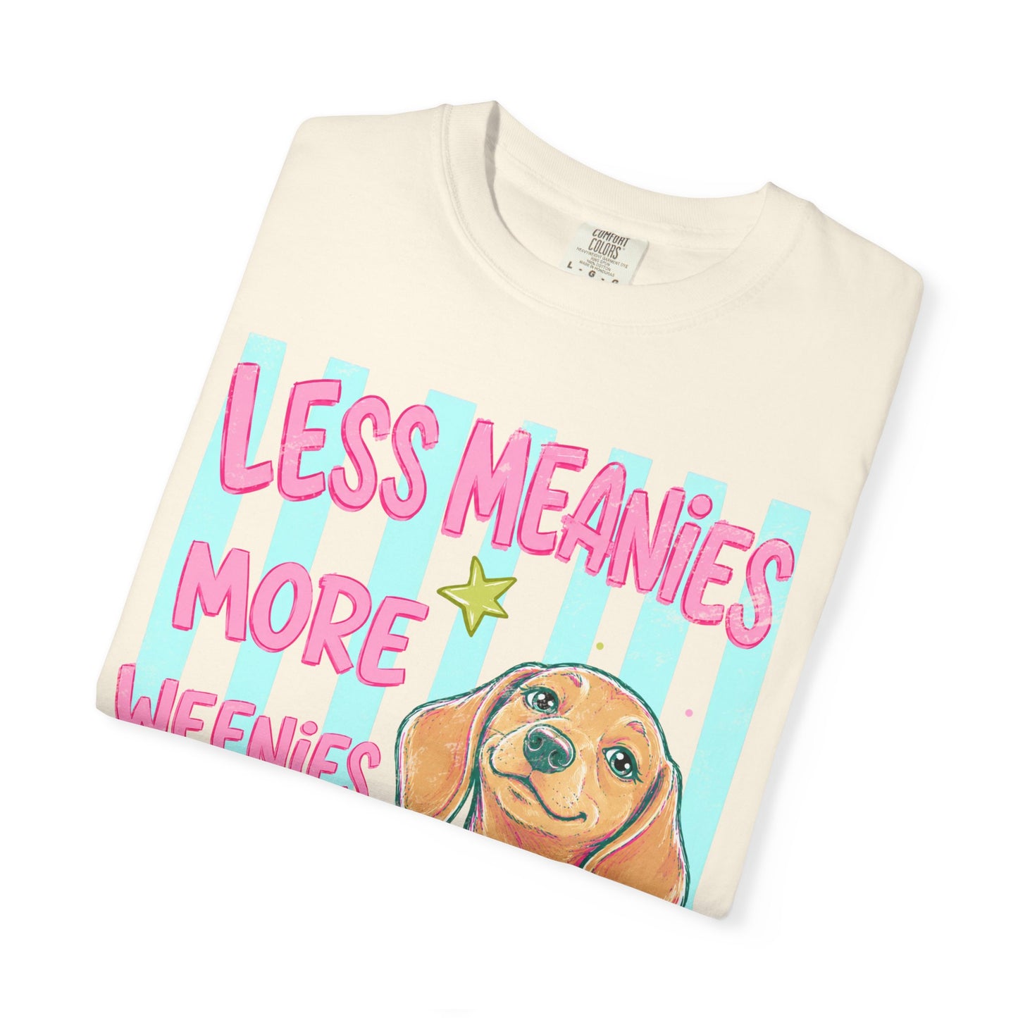 Dachshund Graphic T-Shirt — "Less Meanies More Weenies" Cute Dog Tee