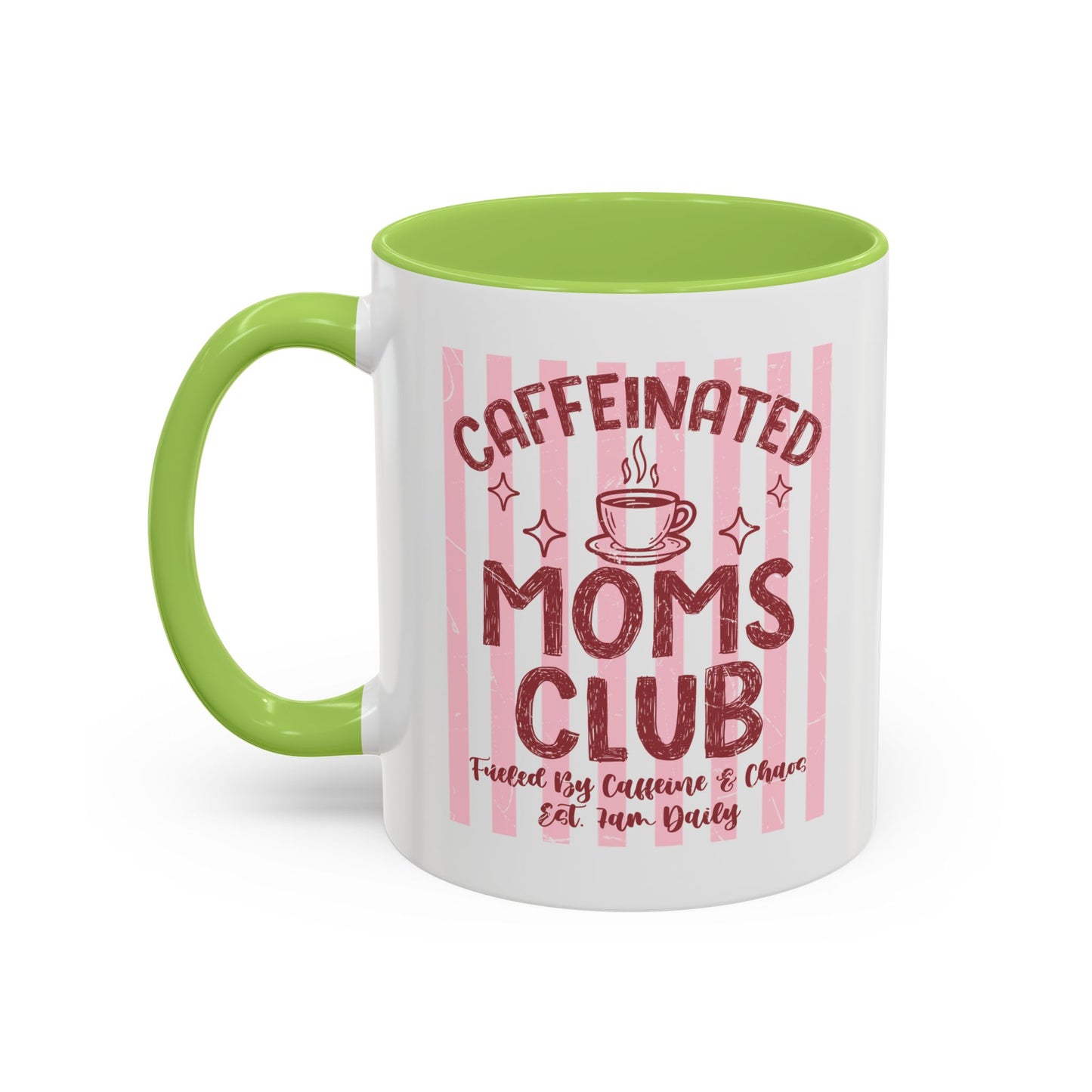 Caffeinated Moms Club Accent Coffee Mug — Funny Mother's Day Gift (11/15oz)