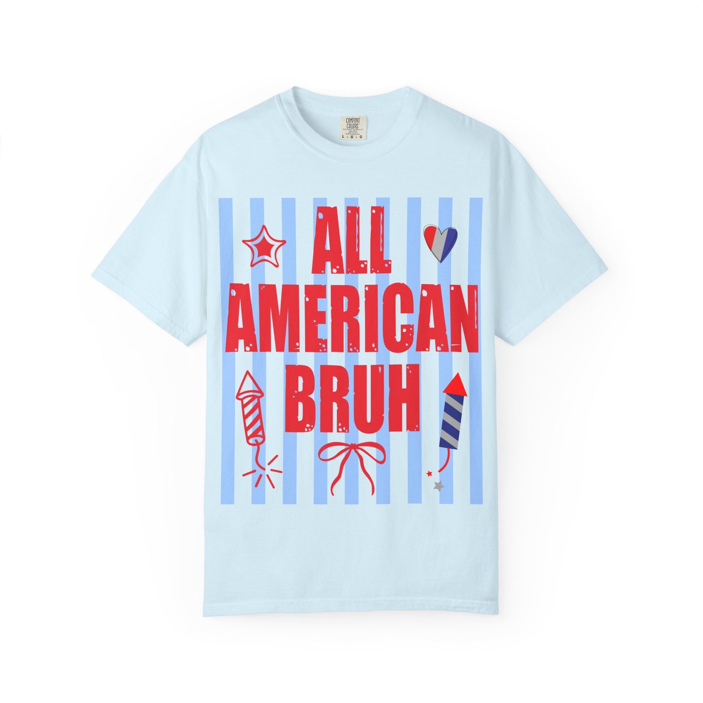 All American Bruh T-Shirt – Patriotic 4th of July Graphic Tee